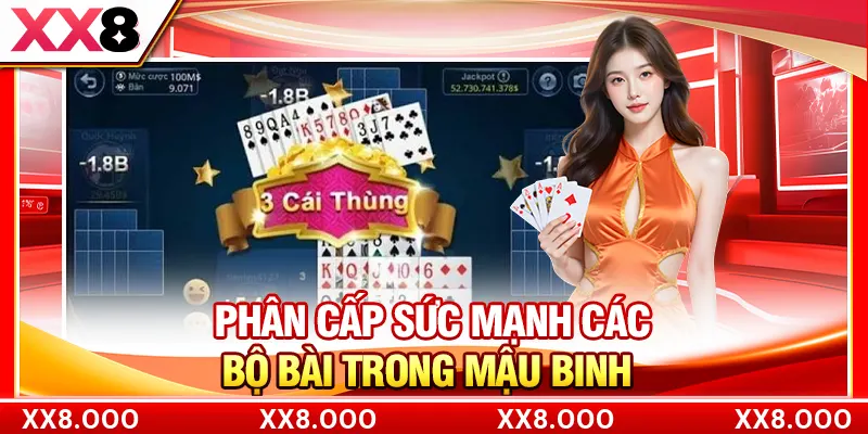 Phân cấp sức mạnh các bộ bài trong Mậu Binh